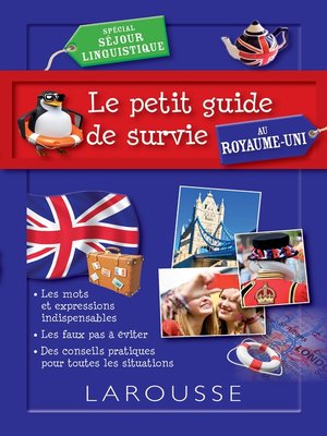 cover image of Le petit guide de survie au Royaume Uni, spécial séjour linguistique